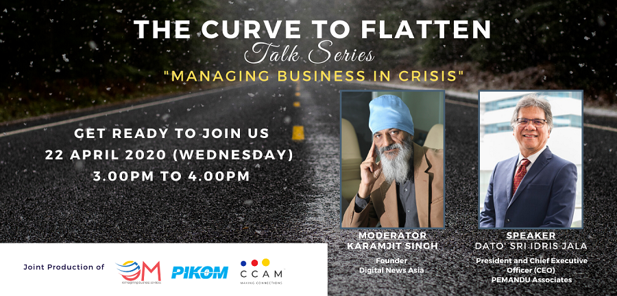 The Curve To Flatten Talk Series 3 – Managing Business In Crisis